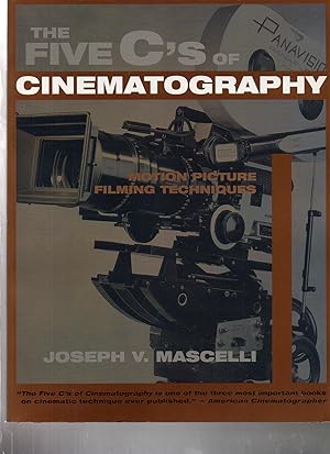 Five C's of Cinematography: Motion Picture Filming Techniques
