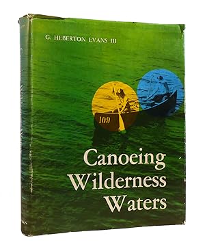 CANOEING WILDERNESS WATERS