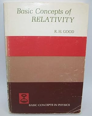 Image du vendeur pour Basic Concepts of Relativity (Basic Concepts in Physics) mis en vente par Easy Chair Books