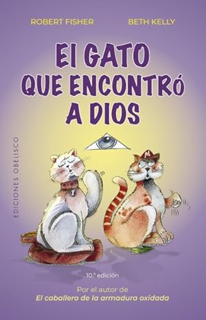 Seller image for El gato que encontr a Dios/ The Cat that Found God -Language: Spanish for sale by GreatBookPrices