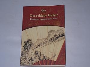 Seller image for Der seidene Fcher. Klassische Gedichte aus China for sale by Der-Philo-soph