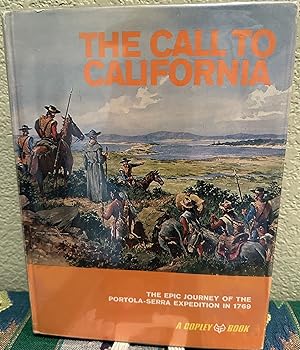 The Call To California