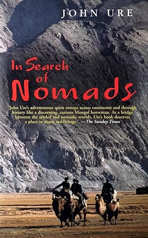 Image du vendeur pour In Search of Nomads: An English Obsession from Hester Stanhope to Bruce Chatwin mis en vente par Kayleighbug Books, IOBA