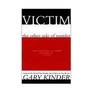 Seller image for Victim The Other Side of Murder for sale by eCampus