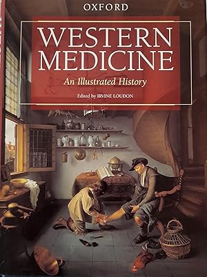 Western Medicine: An Illustrated History.