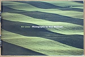 Seller image for Air Lines: Photographs by Alex MacLean (May 14, 2005-April 23, 2006, Peabody Essex Museum) for sale by Raritan River Books