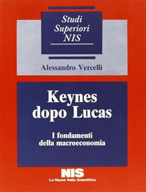 Immagine del venditore per Keynes dopo Lucas. I fondamenti della macroeconomia. venduto da FIRENZELIBRI SRL