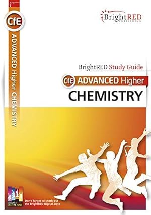 Bild des Verkufers fr CfE Advanced Higher Chemistry (Bright Red Study Guide) zum Verkauf von WeBuyBooks