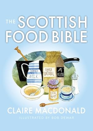 Immagine del venditore per Scottish Food Bible venduto da GreatBookPrices