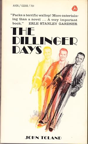 The Dillinger Days