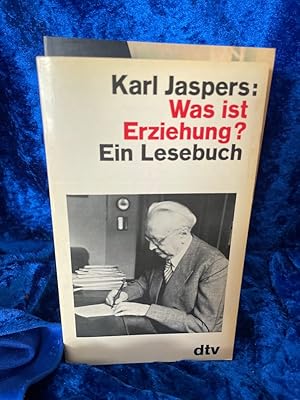 Bild des Verkufers fr Was ist Erziehung? Ein Lesebuch. zum Verkauf von Antiquariat Jochen Mohr -Books and Mohr-