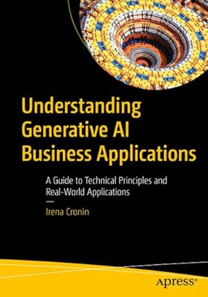 Immagine del venditore per Understanding Generative AI Business Applications venduto da BuchWeltWeit Ludwig Meier e.K.