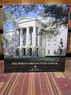 The North Carolina State Capitol (SIGNED)