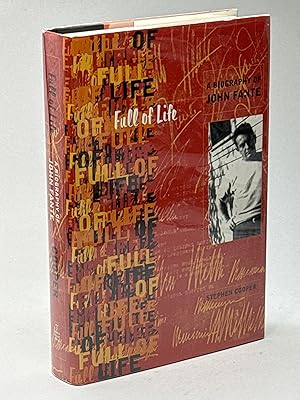 Bild des Verkufers fr FULL OF LIFE: A Biography of John Fante. zum Verkauf von Bookfever, IOBA  (Volk & Iiams)