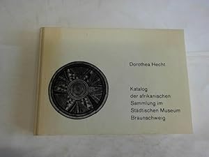 Katalog der afrikanischen Sammlung im Städtischen Museum Braunschweig