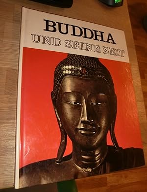 Seller image for Buddha und seine Zeit - Groer Bildband for sale by Dipl.-Inform. Gerd Suelmann