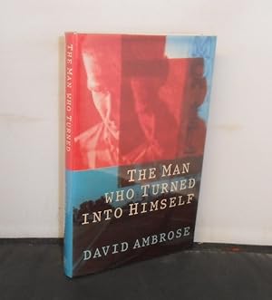 The Man who Turned into Himself