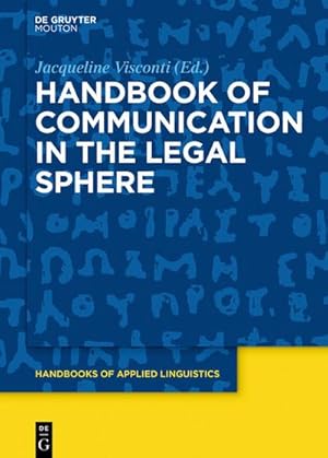 Seller image for Handbook of Communication in the Legal Sphere for sale by BuchWeltWeit Ludwig Meier e.K.
