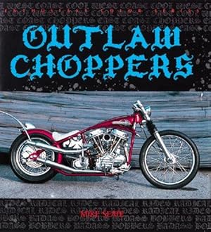Bild des Verkufers fr Outlaw Choppers (Enthusiast Color) zum Verkauf von WeBuyBooks