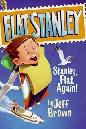 Seller image for Stanley, Flat Again! for sale by GreatBookPrices