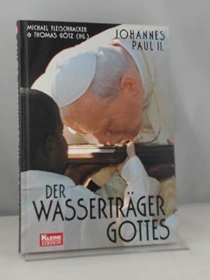 Seller image for Der Wassertrger Gottes for sale by Versandhandel K. Gromer