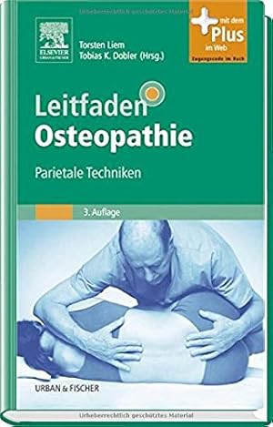 Seller image for Leitfaden Osteopathie: Parietale Techniken - mit Zugang zum Elsevier-Portal for sale by buchlando-buchankauf