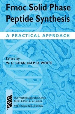 Imagen del vendedor de Fmoc Solid Phase Peptide Synthesis : A Practical Approach a la venta por GreatBookPrices