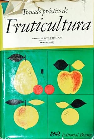Tratado práctico de fruticultura