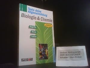 Seller image for Teste deine Allgemeinbildung - Biologie & Chemie : [Begriffe, Daten, Fakten]. [Bearb.:] / Humboldt-Taschenbuch ; 1161 : Information & Wissen for sale by Der Buchecker
