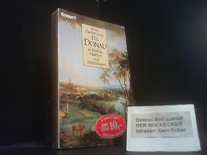 Die Donau in Mythen, Märchen und Erzählungen. Nora Kircher (Hrsg.). [Mit Beitr. von Johann Wolfga...