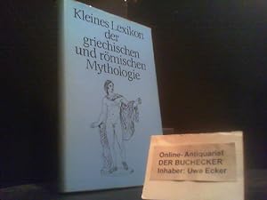 Kleines Lexikon der griechischen und römischen Mythologie.