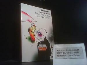 Immagine del venditore per Zulassen - rauslassen! : Neue Satiren aus der Psychowelt. hrsg. von Eckhard Giese und Gunter Herzog / dtv ; 35090 venduto da Der Buchecker
