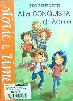 Seller image for Alla conquista di Adele for sale by Librodifaccia