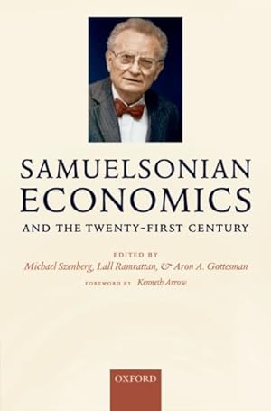 Seller image for Samuelsonian Economics and the Twenty-first Century for sale by GreatBookPrices