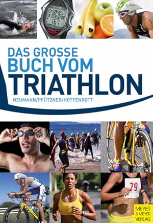 Image du vendeur pour Das groe Buch vom Triathlon mis en vente par Studibuch
