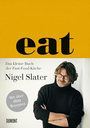 Image du vendeur pour Eat: Das kleine Buch der Fast-Food-Kche mis en vente par Studibuch