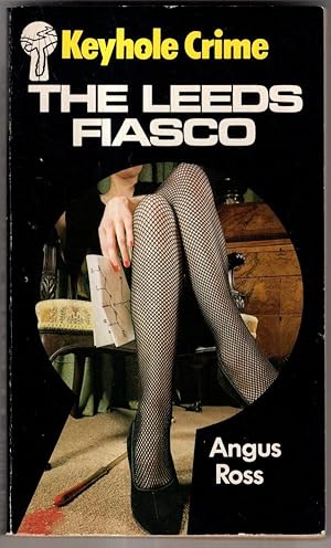 Seller image for The Leeds Fiasco (Keyhole Crime S.) for sale by High Street Books