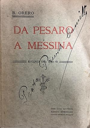 Da Pesaro a Messina (Ricordi del 1860-61).
