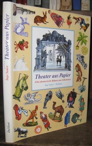 Bild des Verkufers fr Theater aus Papier. Zehn phantastische Miniaturbhnen zum Selberbauen. zum Verkauf von Antiquariat Carl Wegner