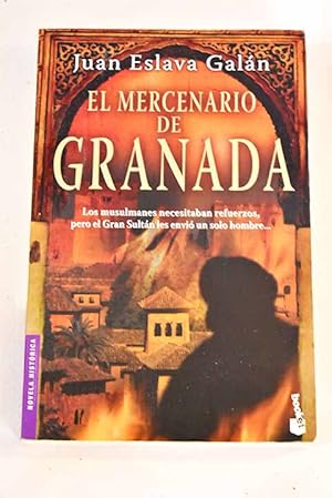 Immagine del venditore per El mercenario de Granada venduto da Alcan Libros