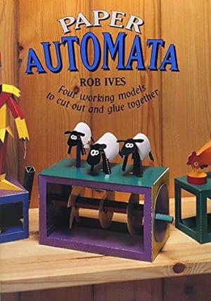 Bild des Verkufers fr Paper Automata: Four Working Models to Cut Out and Glue Together zum Verkauf von WeBuyBooks