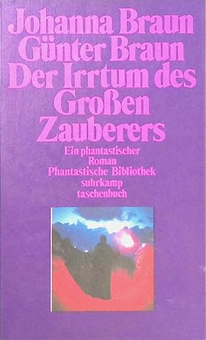 Imagen del vendedor de Der Irrtum des Groen Zauberers: Phantastischer Roman. Edition Suhrkamp Band 807 a la venta por books4less (Versandantiquariat Petra Gros GmbH & Co. KG)