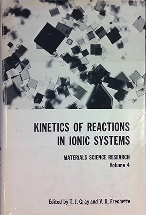 Seller image for Kinetics of Reactions in Ionic Systems Materials Science Research, vol. 4 for sale by books4less (Versandantiquariat Petra Gros GmbH & Co. KG)