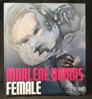 Bild des Verkufers fr Marlene Dumas Female - Kat. Kunsthalle Baden-Baden zum Verkauf von ANTIQUARIAT Franke BRUDDENBOOKS