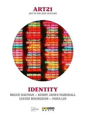 art:21 // Identity / Kerry James Marshall, Steve Martin, Bruce Naumann, Maya Lin, William Wegman