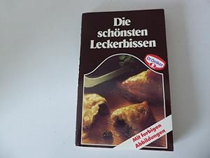 Image du vendeur pour Die schnsten Leckerbissen. Dr. Oetker Kochbuch mit farbigen Abbildungen. TB mis en vente par Deichkieker Bcherkiste