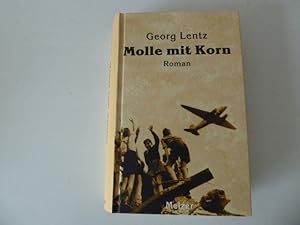 Bild des Verkufers fr Molle mit Korn. Roman. Hardcover zum Verkauf von Deichkieker Bcherkiste