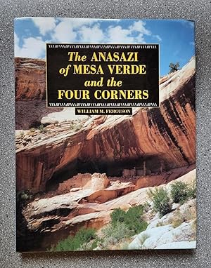 The Anasazi of Mesa Verde and the Four Corners