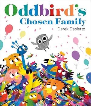 Seller image for Oddbird's Chosen Family for sale by GreatBookPrices