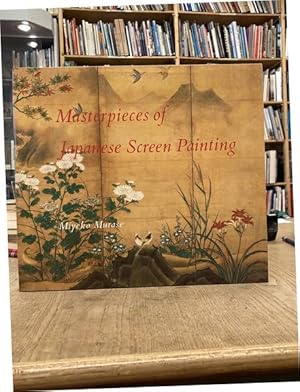 Bild des Verkufers fr Masterpieces of Japanese Screen Painting: The American Collections. zum Verkauf von Frans Melk Antiquariaat